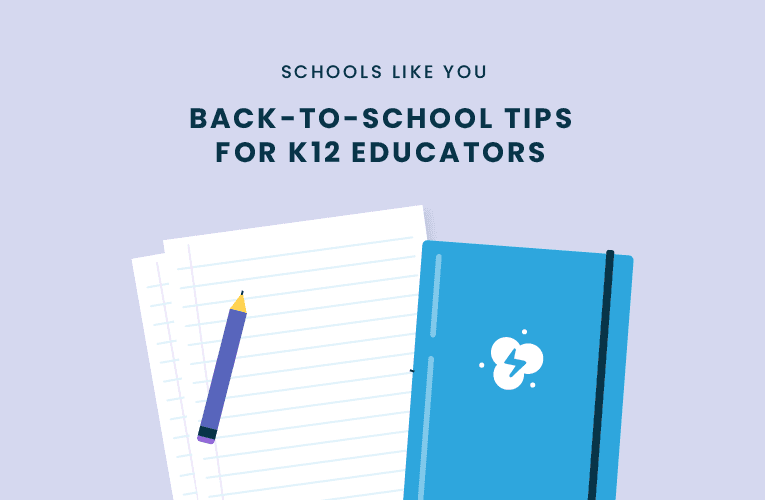 Back-to-School Tips for K12 Educators