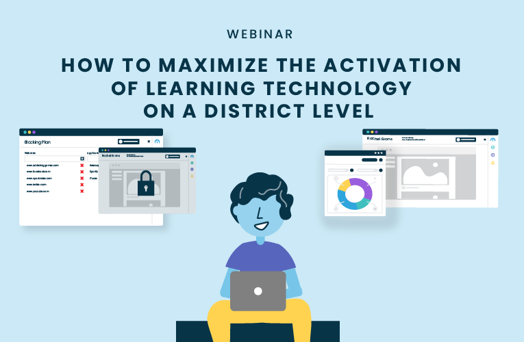 How To Maximize the Activation of Learning Technology on a District Level