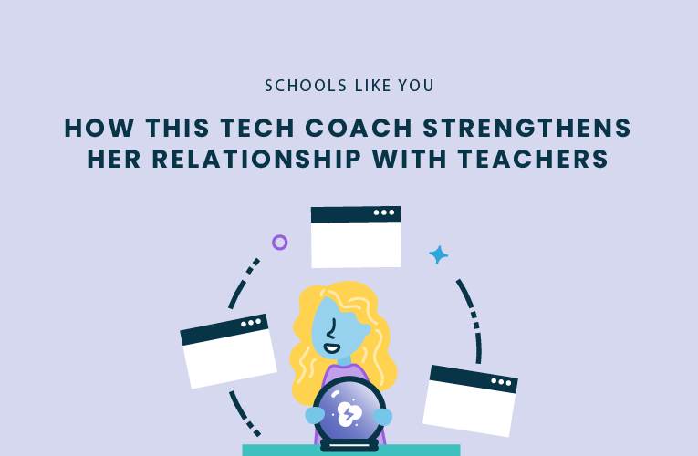tech coach teacher relationship