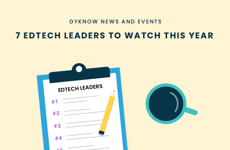 7 EdTech Leaders To Watch This Year