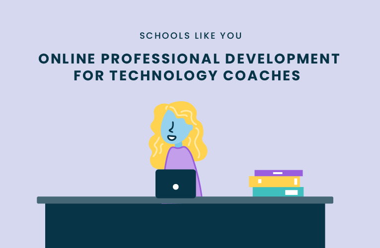 online professional development technology coaches