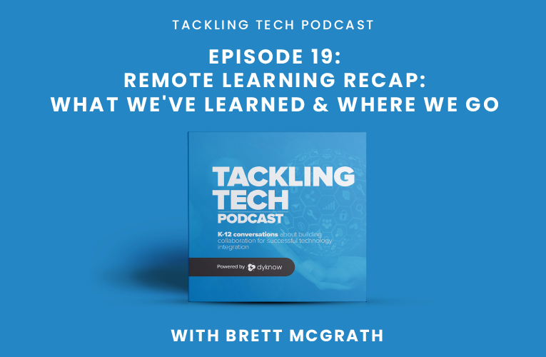 Remote Learning Recap: What we’ve learned and where we go