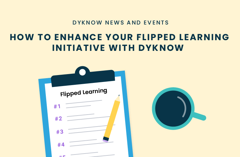 flipped learning initiative dyknow