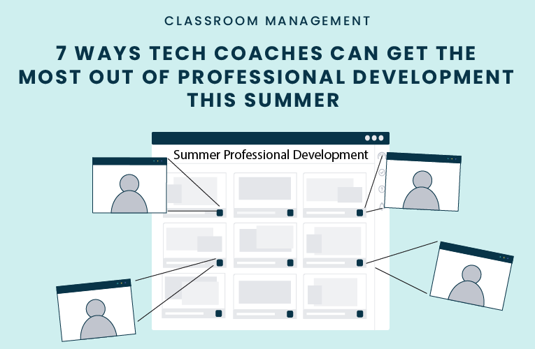 7 Ways Tech Coaches Can Get the Most out of Professional Development This Summer
