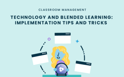 Technology and Blended Learning: Implementation Tips and Tricks