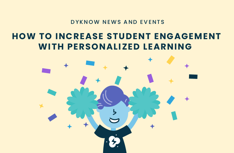 How To Increase Student Engagement with Personalized Learning