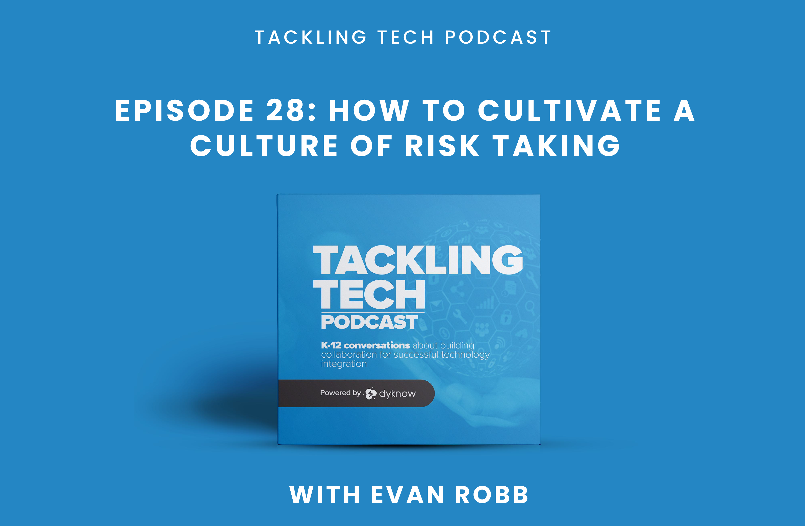culture of risk taking