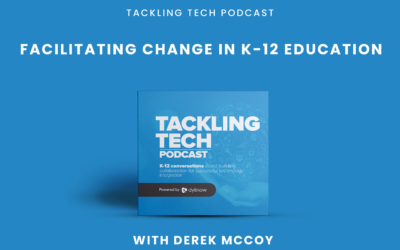 Facilitating Change in K-12 Education