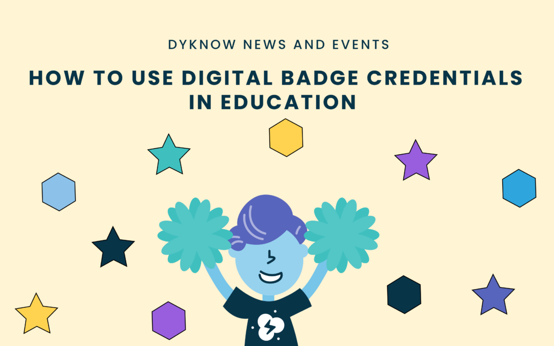 How To Use Digital Badge Credentials in Education