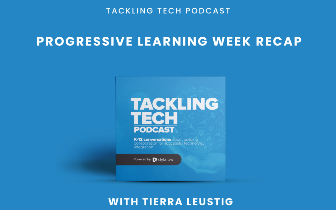 Progressive Learning Week Recap