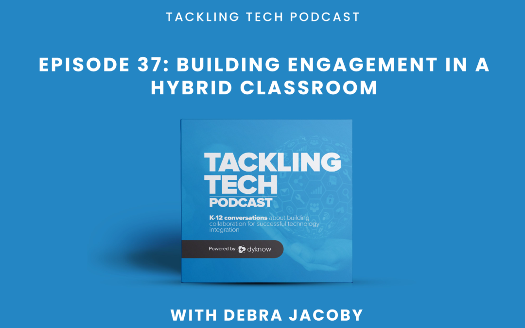 Building Engagement in a Hybrid Classroom