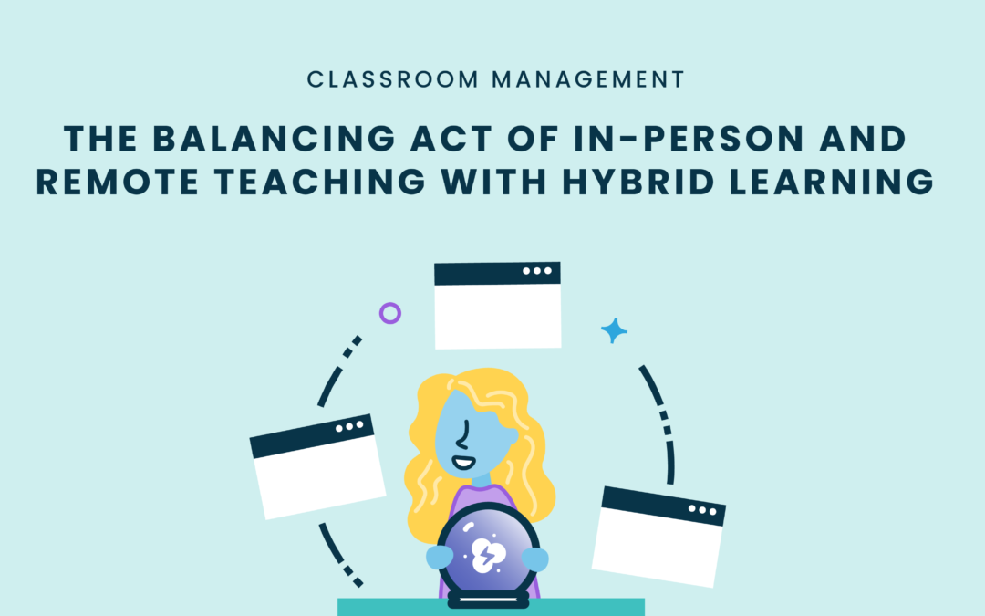 remote in person teaching hybrid learning