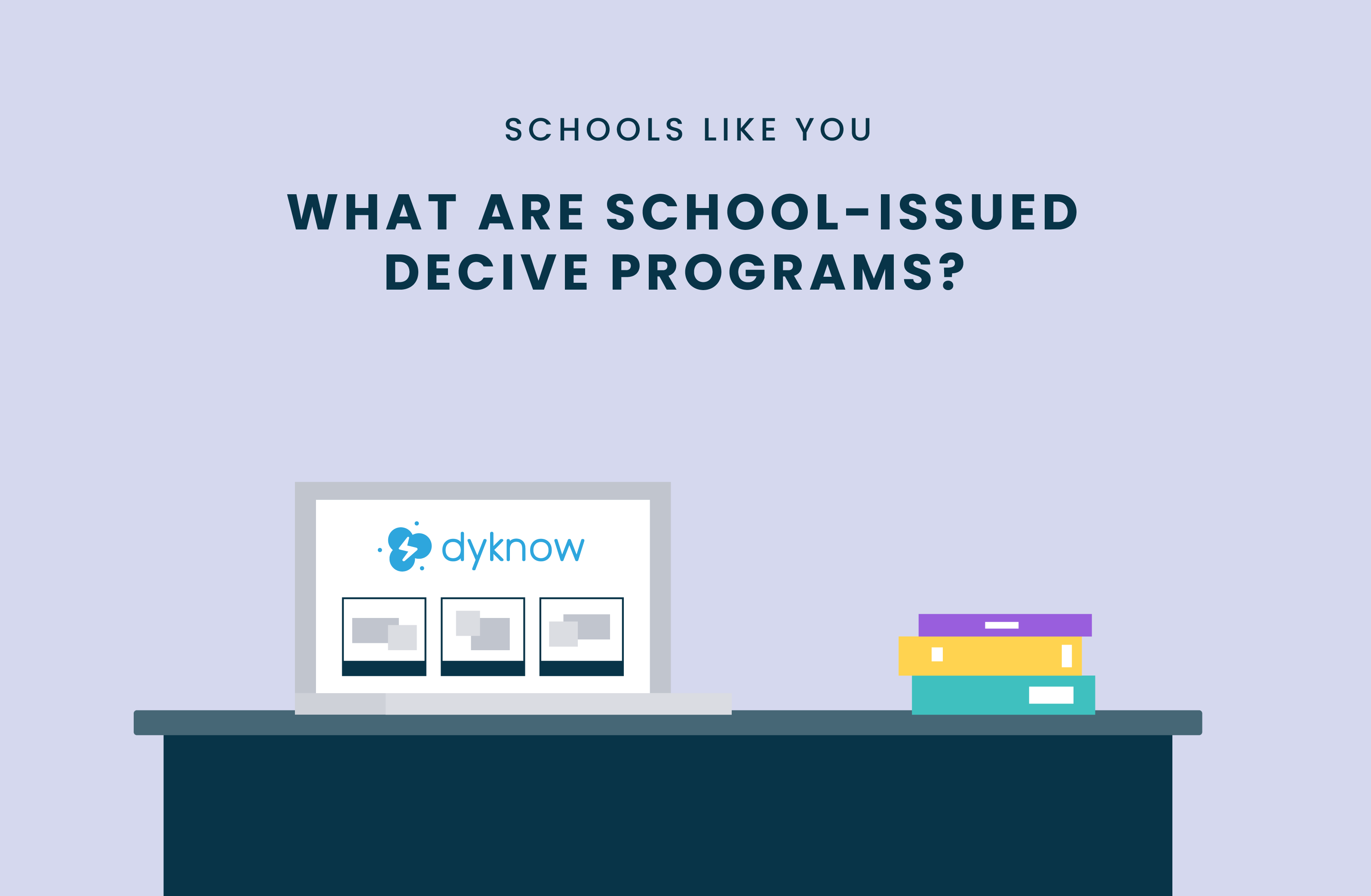 School issued device program