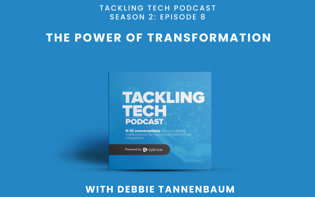 The Power of Transformation with Debbie Tannenbaum