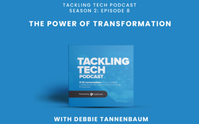 The Power of Transformation with Debbie Tannenbaum