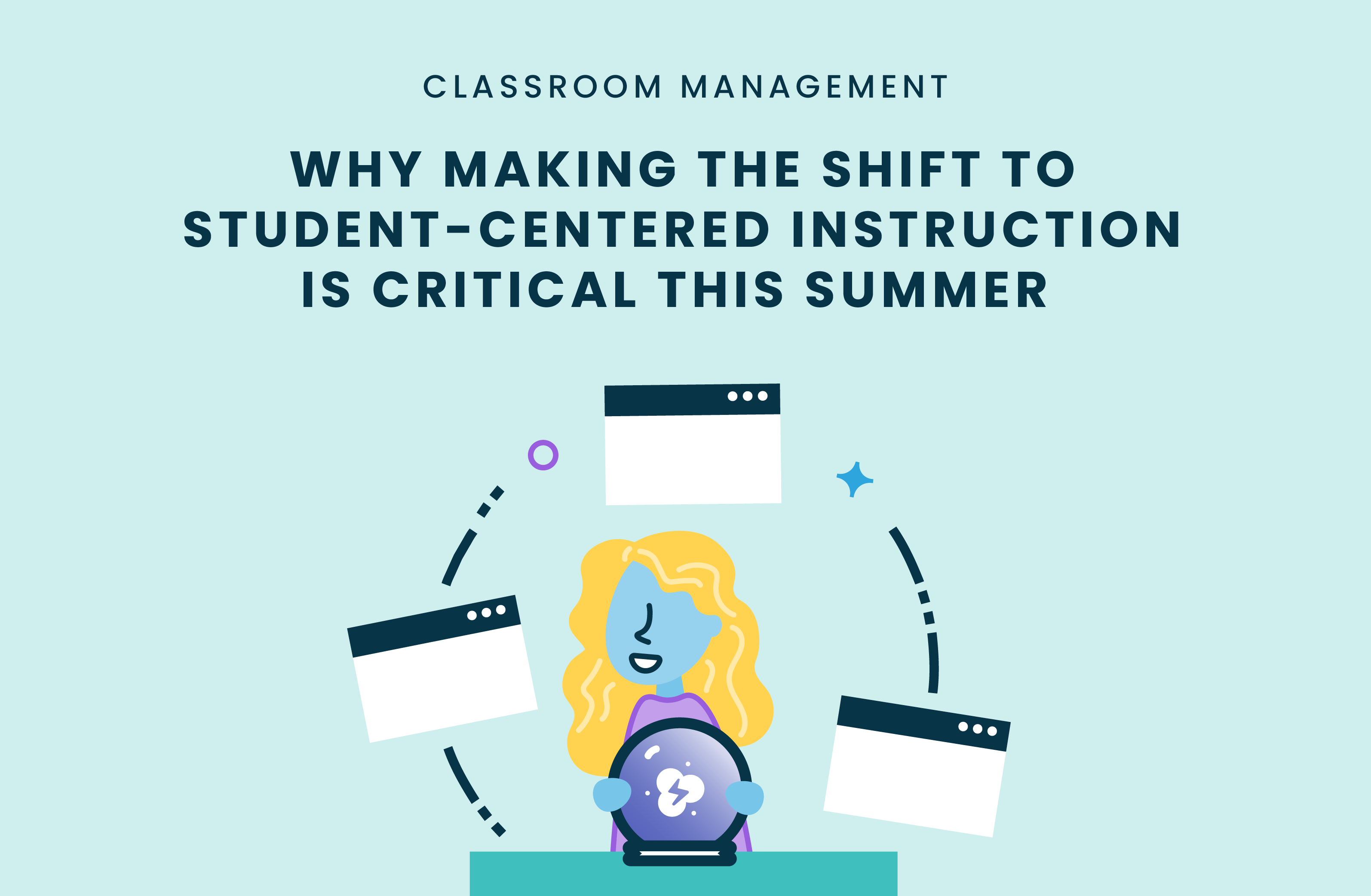 student centered instruction summer 2021