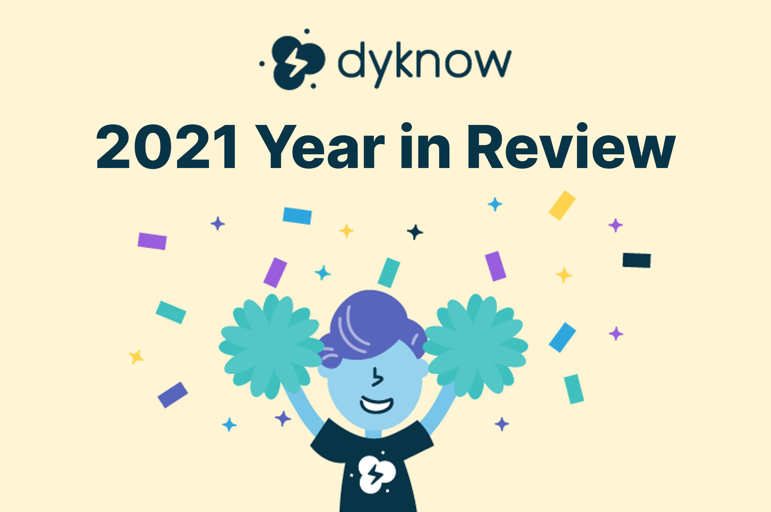 Dyknow 2021 Year in Review